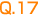 Q.17