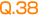 Q.38