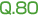 Q.80